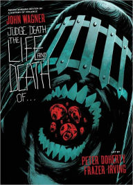 Title: Judge Death: The Life and Death of..., Author: John Wagner