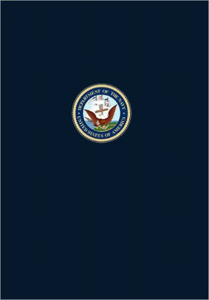 The Amphibians Came to Conquer: The Story of Richmond Kelly Turner. Volume II