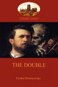 Title: The Double (Aziloth Books), Author: Fyodor Dostoyevsky
