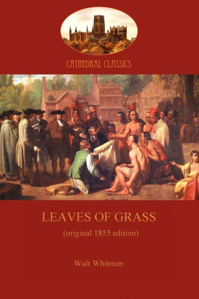 Leaves of Grass - 1855 edition (Aziloth Books)