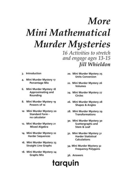 More Mini Mathematical Murder Mysteries: 16 Activities to Stretch and Engage Ages 13-15