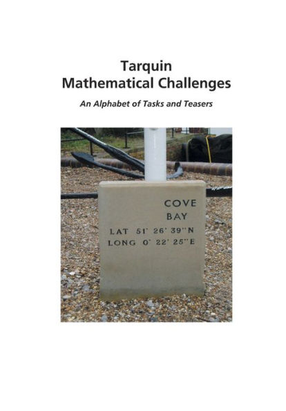 Tarquin Mathematical Challenges: An alphabet of tasks and teasers
