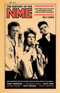 Title: The History of NME, Author: Pat Long