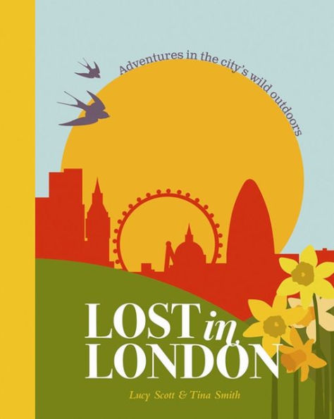 Lost in London: Adventures in the City's Wild Outdoors