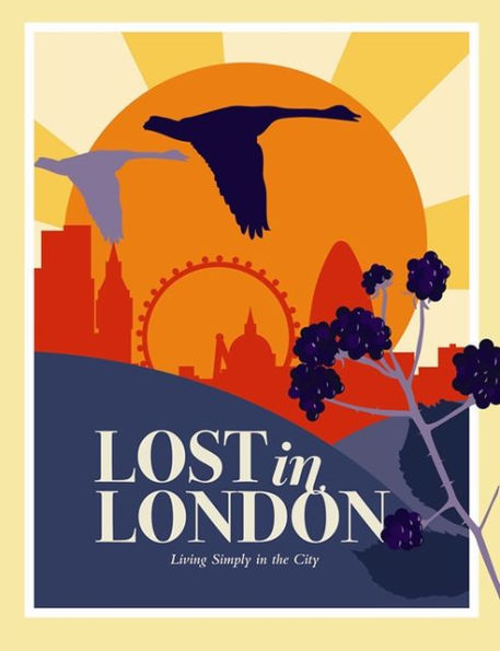 Lost in London: Adventures in the City's Wild Outdoors