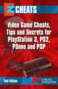 Title: PlayStation 3,PS2,PS One, PSP: Video game cheats tips secrets for playstation 3 PS3 PS1 and PSP, Author: The Cheatmistress