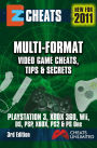 Multi Format: Video Game Cheats Tips and Secrets