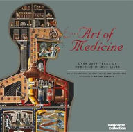 Title: The Art of Medicine. Emm Barnes, Julie Anderson & Emma Shackleton, Author: Emm Barnes