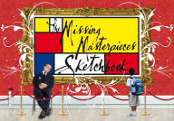 Title: The Missing Masterpieces Sketchbook, Author: Julie Weir