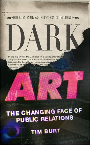 Dark Art: The Changing Face of Public Relations
