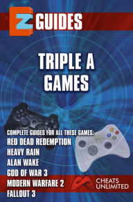 Title: Triple A Games: Red Dead Redemption - Heavy Rain - Alan Wake -god of War 3 - Modern Warfare 3, Author: The Cheat Mistress