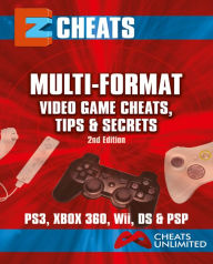 Title: EZ Cheats: Multi-Format Video Game Cheats, Tips and Secrets: 2nd Edition: Xbox 360 / PlayStation 3 / Nintendo Wii / PSP / DS, Author: The Cheat Mistress