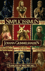 Title: Simplicissimus, Author: Johann Grimmelshausen