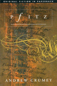 Title: Pfitz, Author: Andrew Crumey