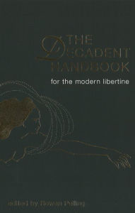 Title: The Decadent Handbook, Author: Rowan Pelling