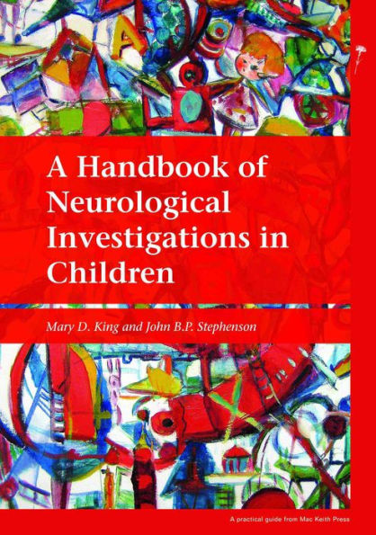 A Handbook of Neurological Investigations in Children