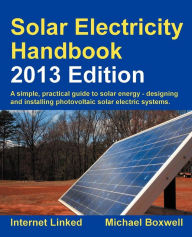 Title: Solar Electricity Handbook, Author: Michael Boxwell