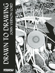 Title: Drawn to Drawing, Author: John Vernon Lord