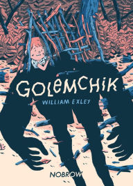 Title: Golemchik, Author: Will Exley