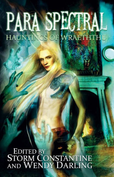 Para Spectral: Hauntings of Wraeththu