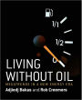 Living Without Oil: Megatrends in a new energy era