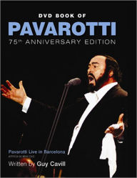 Title: DVD Book of Pavarotti: 75th Anniversary Edition, Author: Guy Cavill