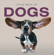 Title: Little Book of Dogs, Author: Jon Stroud