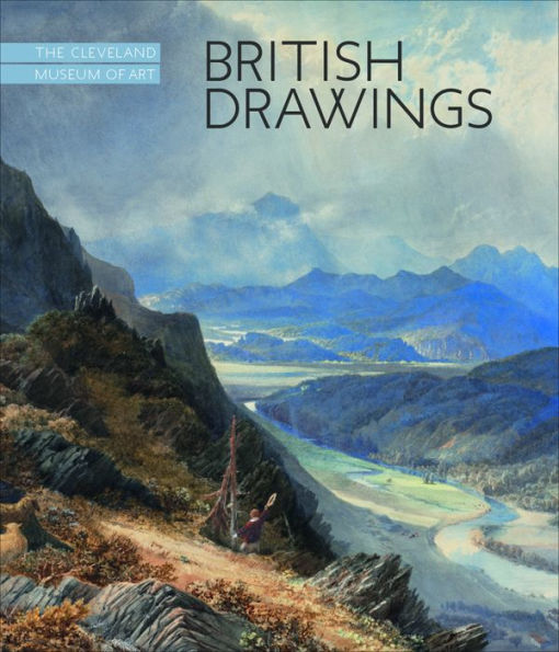 British Drawings: The Cleveland Museum of Art