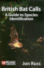 British Bat Calls: A Guide to Species Identification