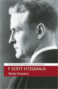 Title: F Scott Fitzgerald, Author: Sheila Schwartz