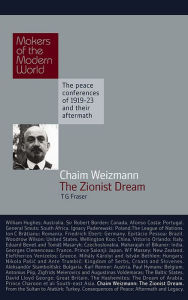 Title: Chaim Weizmann: The Zionist Dream, Author: T. G Fraser