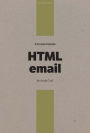 A Pocket Guide to HTML Email