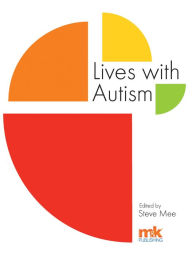 Title: Lives with Autism, Author: Steve Mee