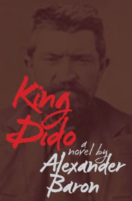 Title: King Dido, Author: Alexander Baron