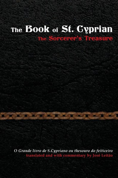 The Book of St. Cyprian: Sorcerer's Treasure