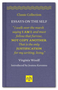 Title: Essays on the Self, Author: Virginia Woolf