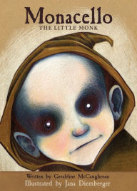 Title: Monacello: The Little Monk, Author: Geraldine McCaughrean