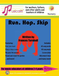 Title: Musicaliti Nursery: Run, Hop, Skip: Musicaliti Nursery Series, Author: F S Turnbull
