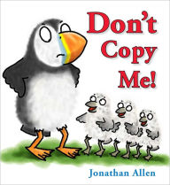 Title: Don't Copy Me!, Author: Jonathan Allen