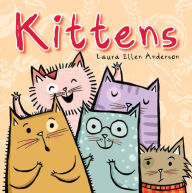 Title: Kittens, Author: Laura Ellen Anderson