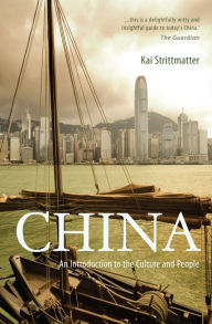 Title: China: An Introduction to the Culture and People, Author: Kai Strittmatter