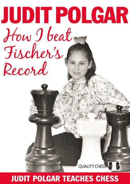 How I Beat Fischer's Record