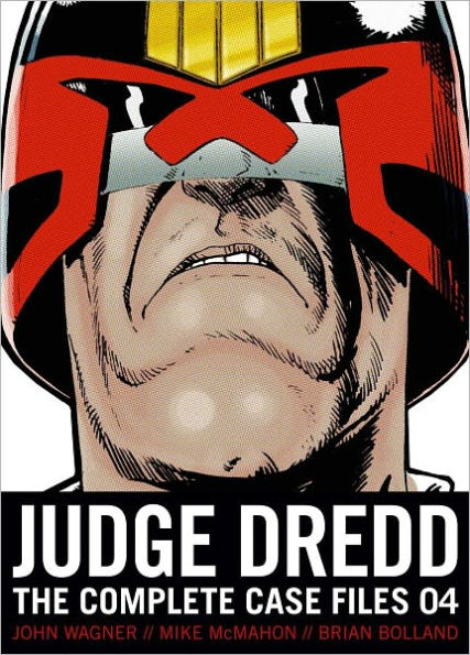 Judge Dredd: The Complete Case Files 04