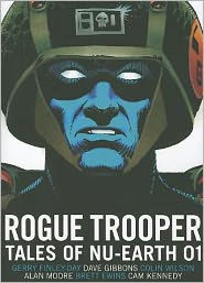 Title: Rogue Trooper: Tales of Nu-Earth 01, Author: Gerry Finley-Day