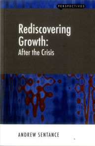 Title: Rediscovering Growth: After the Crisis, Author: RGG