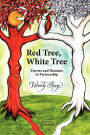 Red Tree, White Tree: Faeries and Humans in Partnership