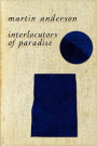 Interlocutors of Paradise