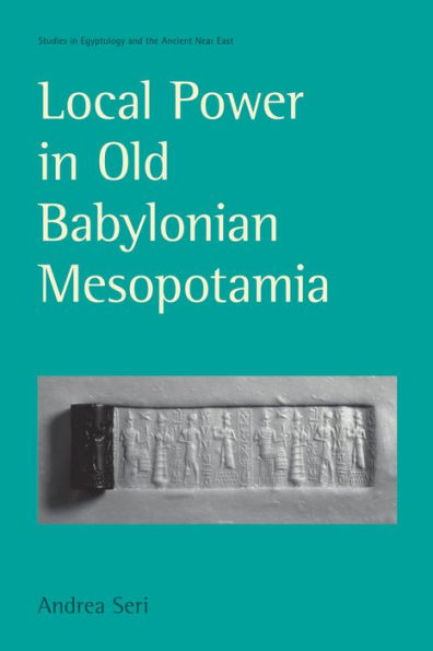 Local Power Old Babylonian Mesopotamia