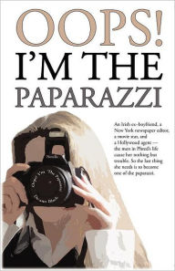 Title: OOPS! I'm the Paparazzi, Author: de-Ann Black