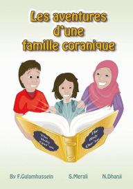 Title: Les aventures d'une famille coranique, Author: N Dhanji